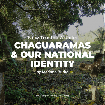 Chaguaramas and our National Identity:1900-1979