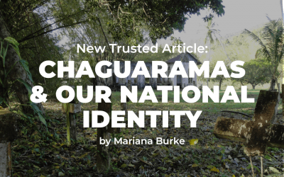 Chaguaramas and our National Identity:1900-1979
