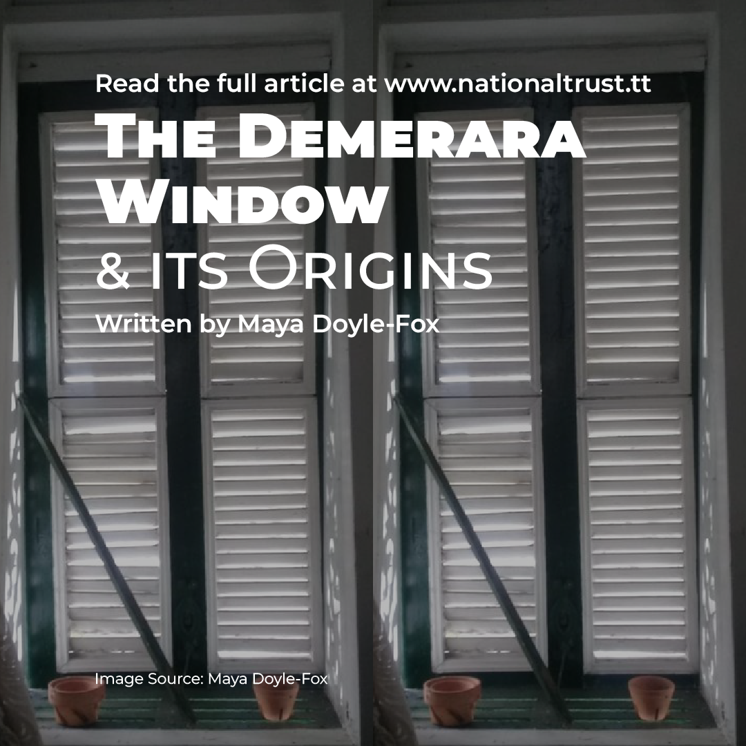 The Demerara Window and its Origins