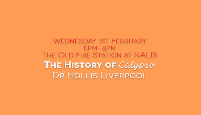The History and Heritage of Calypso – Dr Hollis Liverpool
