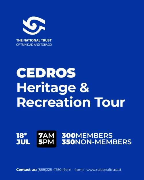 Cedros Heritage and Recreation Tour | Saturday 18 July 2026
