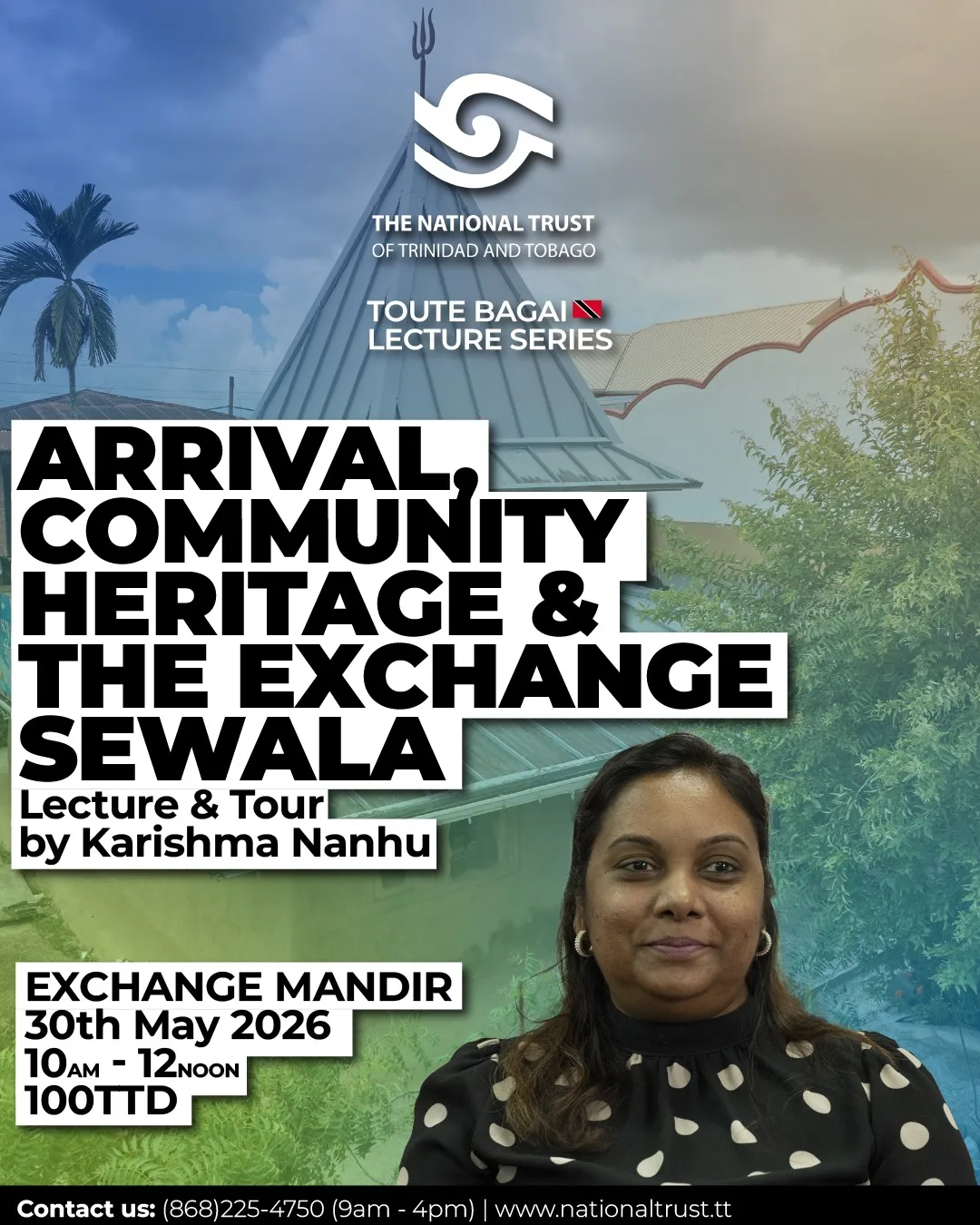 Toute Bagai Lecture Series: Indian Arrival, Community Heritage & the Exchange Sewala